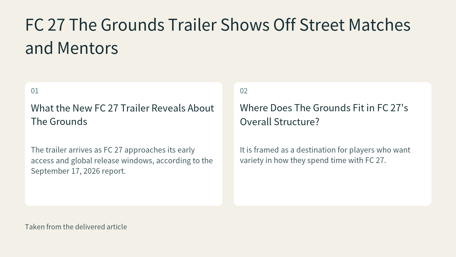 Visual explanation: The trailer arrives as FC 27 approaches its early access and global release windows, according to the September 17, 2026 report.