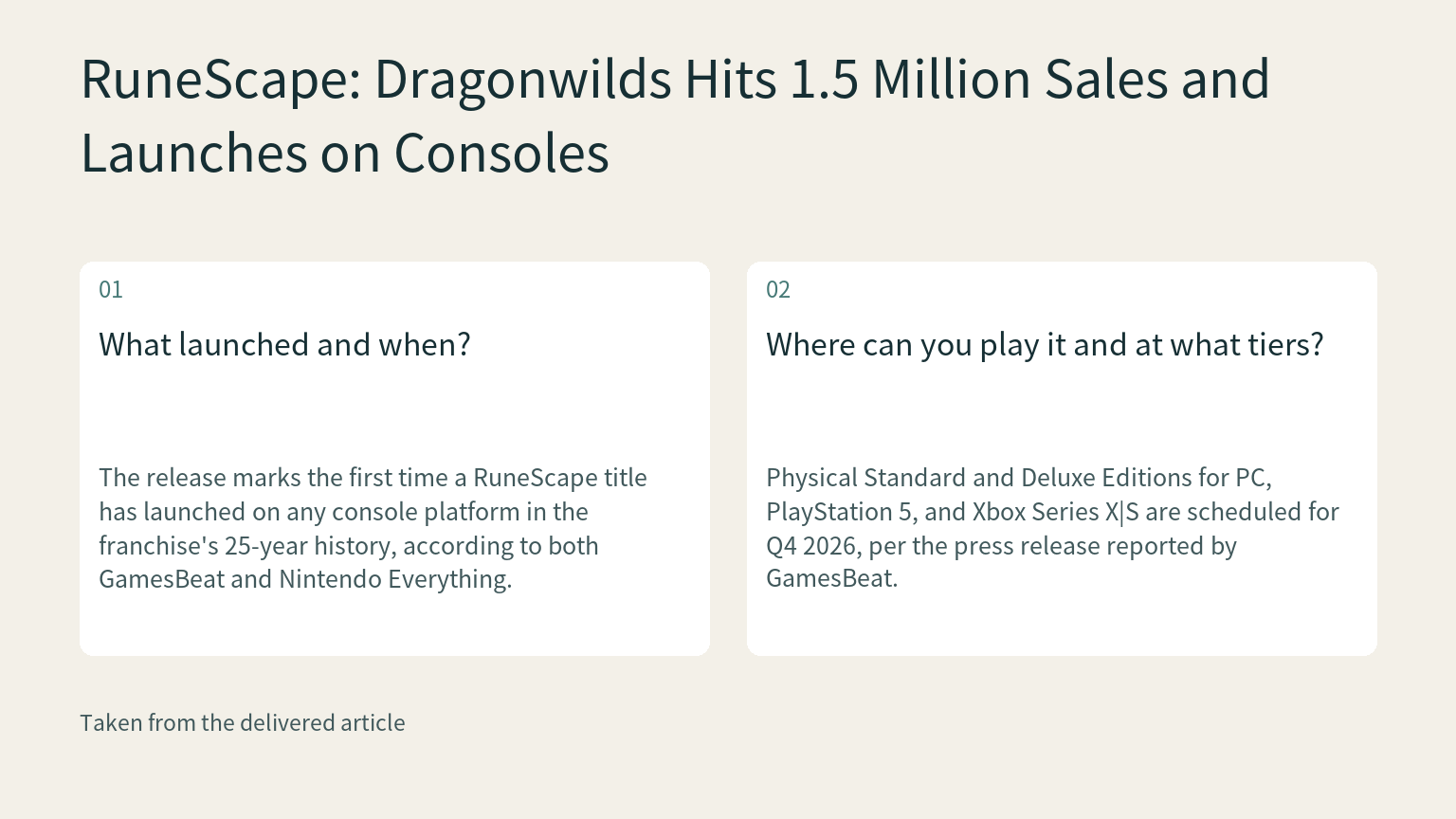 Visual explanation: The release marks the first time a RuneScape title has launched on any console platform in the franchise's 25-year history, according to both GamesBeat and Nintendo Everything.